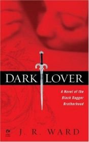book cover of Na Sombra da Noite - A Irmandade da Adaga Negra, Livro I (Dark Lover - Black Dagger Brotherhood, Book I) by J.R. Ward
