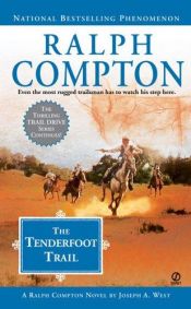 book cover of The Tenderfoot Trail: A Ralph Compton Novel (Trail Drive, No. 22) by Ralph Compton