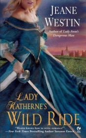 book cover of Lady Kathernes Wild Ride by Jeane Eddy Westin