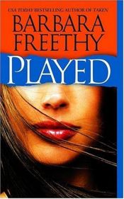 book cover of Played (2006) by Barbara Freethy