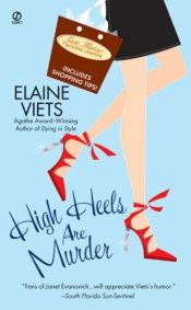 book cover of High Heels are Murder (Josie Marcus, Mystery Shopper) Book 2 by Elaine Viets