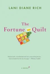 book cover of The Fortune Quilt by Lani Diane Rich