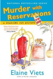 book cover of Murder with Reservations: A Dead-End Job Mystery by Elaine Viets