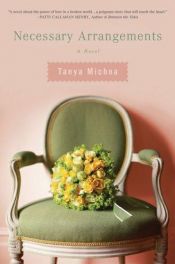 book cover of Necessary Arrangements by Tanya Michna