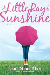 book cover of A Little Ray of Sunshine by Lani Diane Rich