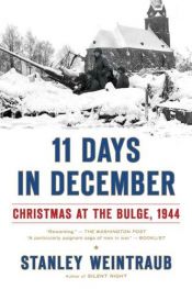 book cover of 11 Days in December by Stanley Weintraub