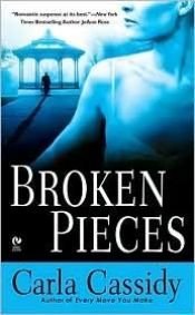 book cover of Broken Pieces (Signet Eclipse) by Carla Cassidy