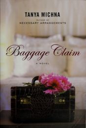 book cover of Baggage Claim by Tanya Michna