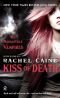Kiss of Death: The Morganville Vampires: The Morganville Vampires 08 (Morganville Vampires (Mass Market))