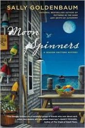 book cover of Moon Spinners: A Seaside Knitters Mystery #3 by Sally Goldenbaum