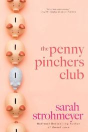 book cover of The penny pinchers club by Sarah Strohmeyer