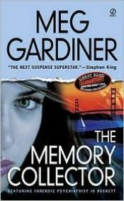 book cover of The memory collector by Meg Gardiner