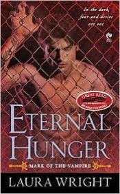 book cover of Eternal Hunger (Mark of the Vampire) by Laura Wright