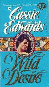 book cover of Wild Desire (Wild Arizona, Book 5) by Cassie Edwards