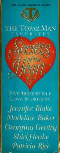 book cover of Secrets of the Heart: Five Irresistible Love Stories (Topaz Historical Romances) by Jennifer Blake