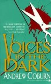 book cover of Voices in the Dark by Andrew Coburn