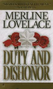 book cover of Duty and Dishonor by Merline Lovelace