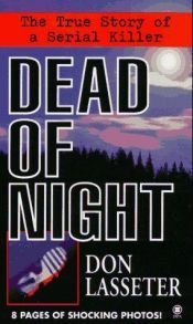 book cover of Dead of Night (Onyx True Crime) by Don Lasseter