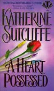 book cover of Heart Possessed by Katherine Sutcliffe