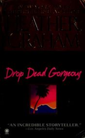 book cover of Drop Dead Gorgeous (Suspense 1) by Heather Graham