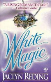 book cover of unread-White Magic by Jaclyn Reding