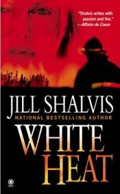 book cover of White Heat by Jill Shalvis