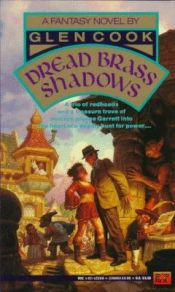 book cover of Cook Glen : Dread Brass Shadows (Garrett P.I.) by Глен Кук