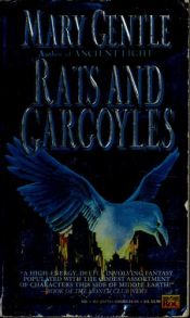 book cover of Rats and Gargoyles by Mary Gentle