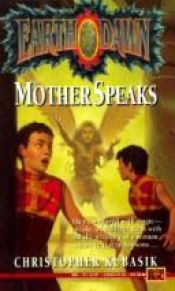 book cover of Mother Speaks (Earthdawn) by Chris Kubasik