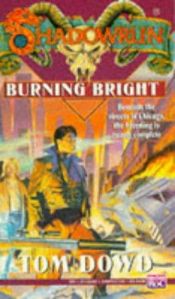 book cover of (Shadowrun 15) Burning Bright by Tom Dowd