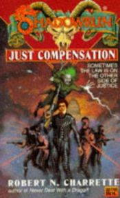 book cover of Just Compensation by Robert N. Charrette