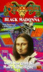 book cover of Black Madonna by Carl Sargent