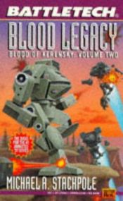 book cover of Battletech 21: Blood Legacy by Michael A. Stackpole