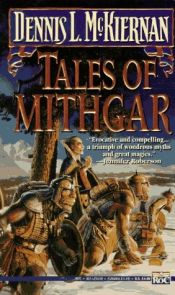 book cover of Tales of Mithgar by Dennis L. McKiernan