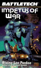 book cover of Impetus of War by Blaine Lee Pardoe