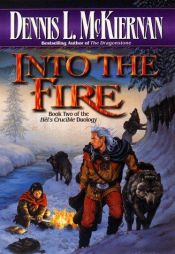 book cover of Into the fire by Dennis L. McKiernan