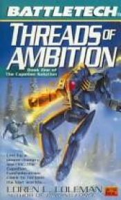 book cover of Classic Battletech: Threads of Ambition (FAS5745) by Loren L. Coleman