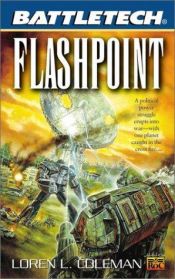 book cover of Flashpoint (Battletech: 50) by Loren L. Coleman