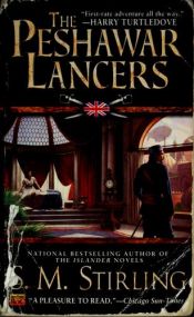 book cover of The Peshawar Lancers by S. M. Stirling