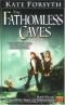 The Fathomless Caves (Witches of Eileanen, #6)