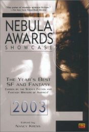 book cover of Nebula awards. Showcase 2003 by Nancy Kress