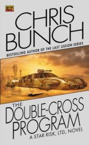 book cover of The Double Cross Program by Chris Bunch