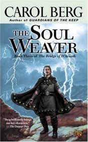 book cover of The Soul Weaver by קרול ברג