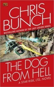 book cover of The Dog From Hell by Chris Bunch