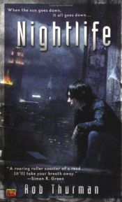 book cover of Nightlife by Rob Thurman
