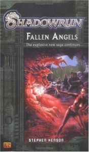 book cover of Shadowrun #3: Fallen Angels : A Shadowrun Novel (Shadowrun) by Stephen Kenson
