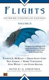 book cover of Flights: Extreme Visions of Fantasy 2 by Al Sarrantonio