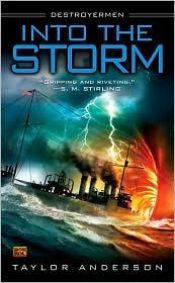 book cover of Into the storm by Taylor Anderson