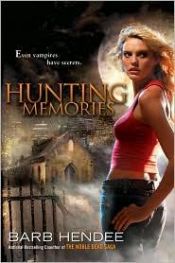 book cover of Hunting memories by Barb Hendee