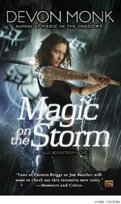 book cover of Magic on the Storm: (Allie Beckstrom #4) by Devon Monk